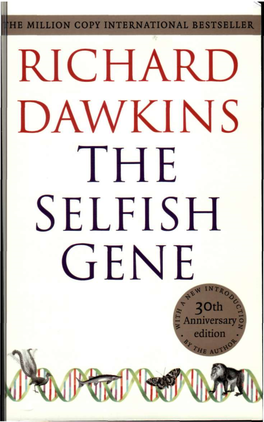 Richard Dawkins the Selfish Gene 30Th Anniversary