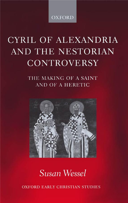 Cyril of Alexandria and the Nestorian Controversy