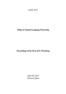 Proceedings of the First Workshop on Ethics in Natural Language Processing, Pages 1–11, Valencia, Spain, April 4Th, 2017