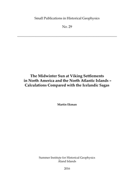 The Midwinter Sun at Viking Settlements in North America and the North Atlantic Islands – Calculations Compared with the Icelandic Sagas