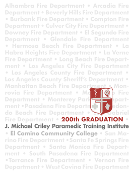 200Th Graduation J. Michael Criley Paramedic Training Institute