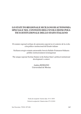Lo Statuto Regionale Siciliano Di Autonomia Speciale Nel Contesto Dell’Evoluzione Poli- Tico-Istituzionale Dello Stato Italiano