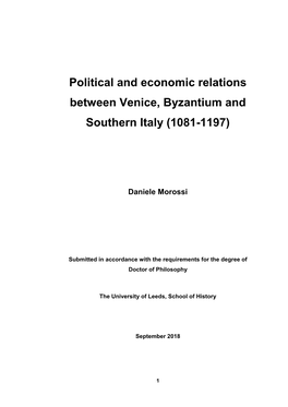 Political and Economic Relations Between Venice, Byzantium and Southern Italy (1081-1197)