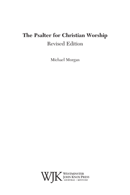 The Psalter for Christian Worship Revised Edition