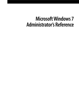 Microsoft Windows 7 Administrator's Reference