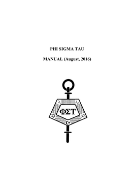 Phi Sigma Tau MANUAL (August, 2016) {Man0816.Pdf} Table of Contents