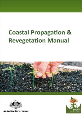 Coastal Propagation and Reveg