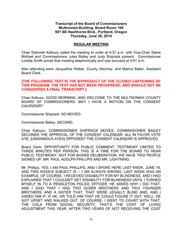 Transcript of the Board of Commissioners Multnomah Building, Board Room 100 501 SE Hawthorne Blvd., Portland, Oregon Thursday, June 26, 2014