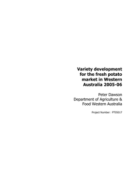 Variety Development for the Fresh Potato Market in Western Australia 2005-06