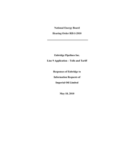National Energy Board Hearing Order RH-1-2010 Enbridge Pipelines Inc
