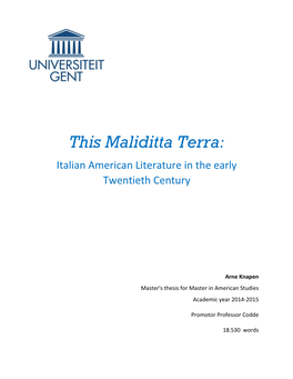 This Maliditta Terra: Italian American Literature in the Early Twentieth Century