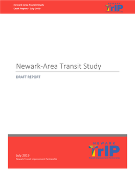 Newark-Area Transit Study Draft Report – July 2019