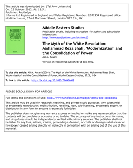 The Myth of the White Revolution: Mohammad Reza Shah, 'Modernization' and the Consolidation of Power Ali M