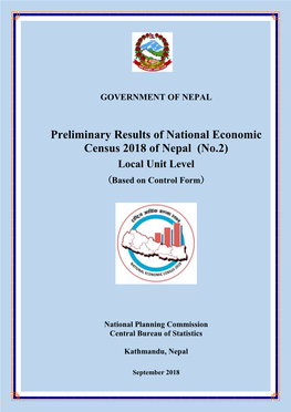 Preliminary Results of National Economic Census 2018 of Nepal (No.2) Local Unit Level （Based on Control Form）