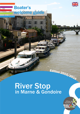 River Stop in Marne & Gondoire