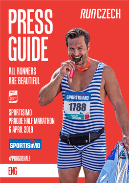 Runners Are Beautiful Sportisimo Prague Half Marathon 6 April 2019 Eng Sportisimo Prague Half Marathon MEDIA INFORMATION