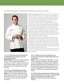 Chef Rick Bayless: Champion of Mexico and Its Cuisine