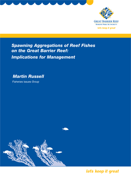 Spawning Aggregations of Reef Fishes on the Great Barrier Reef: Implications for Management