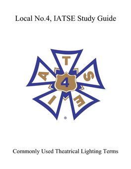 Local No.4, IATSE Study Guide