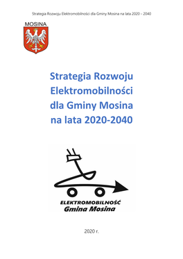 Strategia Rozwoju Elektromobilności Dla Gminy Mosina Na Lata 2020-2040