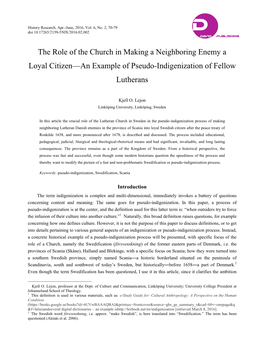 The Role of the Church in Making a Neighboring Enemy a Loyal Citizen—An Example of Pseudo-Indigenization of Fellow Lutherans