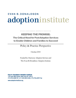 Keeping the Promise: the Critical Need for Post- Adoption