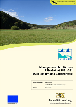 Managementplan Für Das FFH-Gebiet 7821-341 »Gebiete Um Das Laucherttal«