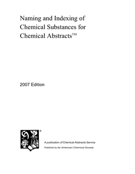 Naming and Indexing of Chemical Substances for Chemical Abstractstm