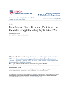 Richmond, Virginia, and the Protracted Struggle for Voting Rights, 1965–1977 Julian Maxwell Hayter University of Richmond, Jhayter@Richmond.Edu