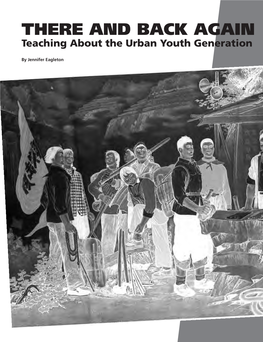 There and Back Again: Teaching About the Urban Youth Generation