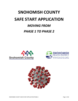 Snohomish County Safe Start Application Moving from Phase 1 to Phase 2
