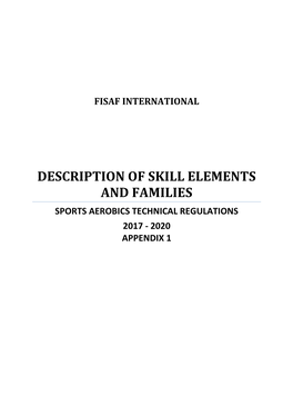 Description of Skill Elements and Families Sports Aerobics Technical Regulations 2017 - 2020 Appendix 1