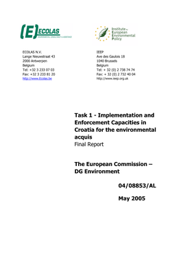 Task 1 - Implementation and Enforcement Capacities in Croatia for the Environmental Acquis Final Report