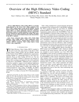 Overview of the High Efficiency Video Coding (HEVC) Standard