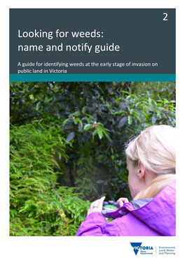 Looking for Weeds: Name and Notify Guide 2