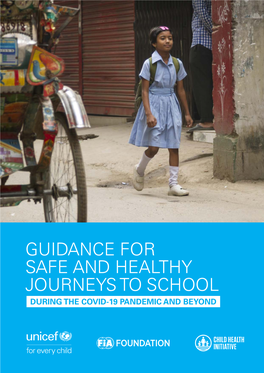 Guidance for Safe and Healthy Journeys to School
