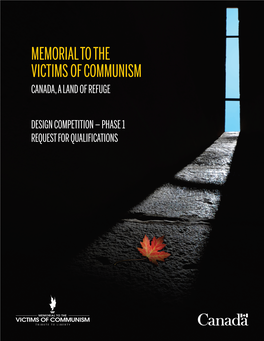 Memorial to the Victims of Communism Canada, a Land of Refuge