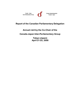 Report of the Canadian Parliamentary Delegation Annual Visit by The
