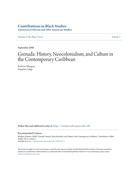 Grenada: History, Neocolonialism, and Culture in the Contemporary Caribbean Roberto Marquez Hampshire College