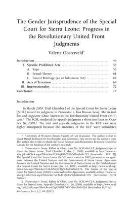 The Gender Jurisprudence of the Special Court for Sierra Leone: Progress in the Revolutionary United Front Judgments Valerie Oosterveld†