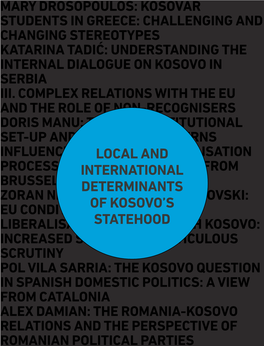 Local and International Determinants of Kosovo's