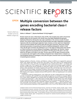 Multiple Conversion Between the Genes Encoding Bacterial Class-I Release Factors Received: 27 March 2015 1,2,† 3,4 1,2 Accepted: 29 June 2015 Sohta A