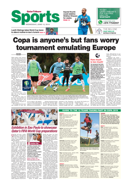 Copa Is Anyone's but Fans Worry Tournament Emulating Europe