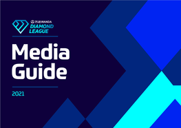 Diamond League 2021: Media Guide (PDF)