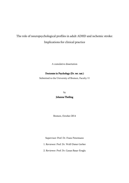 The Role of Neuropsychological Profiles in Adult ADHD and Ischemic Stroke: Implications for Clinical Practice