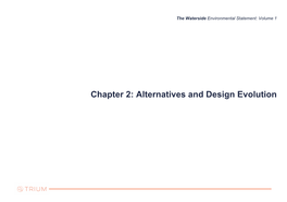 Alternatives and Design Evolution