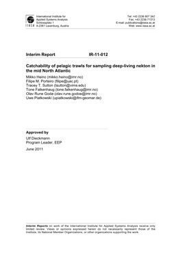 Interim Report IR-11-012 Catchability of Pelagic Trawls for Sampling Deep