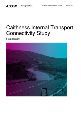 Caithness Internal Transport Connectivity Study