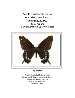 Rare Invertebrate Species of Kaibab National Forest, Northern Arizona: Final Report (Fs Agreement No