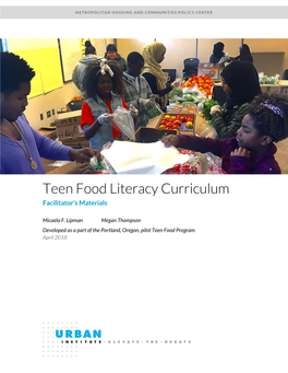 Teen Food Literacy Curriculum Facilitator’S Materials